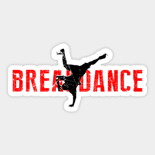 BREAKDANCE - old school 90s collector Sticker